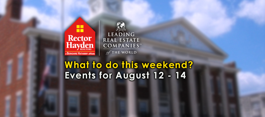 Things to do in Lexington Kentucky August 12 through 14