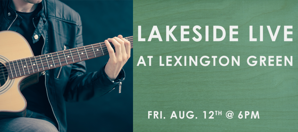 Lakeside Live at Lexington Green