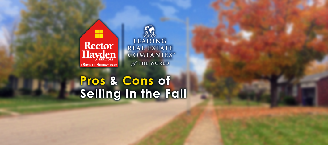 Pros and Cons of Selling in the Fall