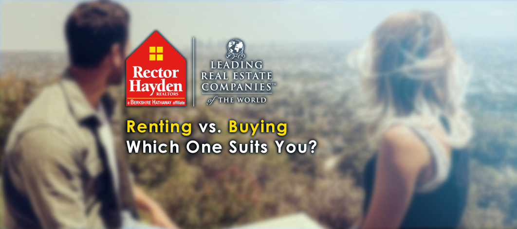 Renting a Home versus Buying a Home
