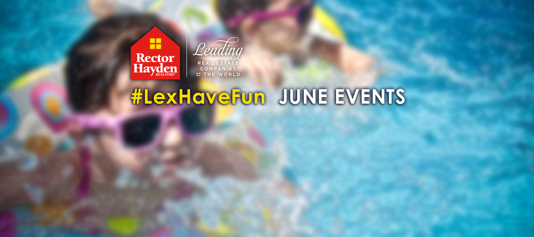 #LexHaveFun - June Events 2017