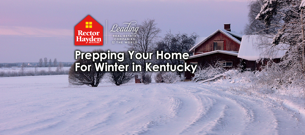 Prepping Your Home for Winter in Kentucky